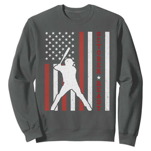 October Ready Sweatshirt Cool Distressed Philadelphia Baseball Fan US Flag TS10 Dark Heather Print Your Wear
