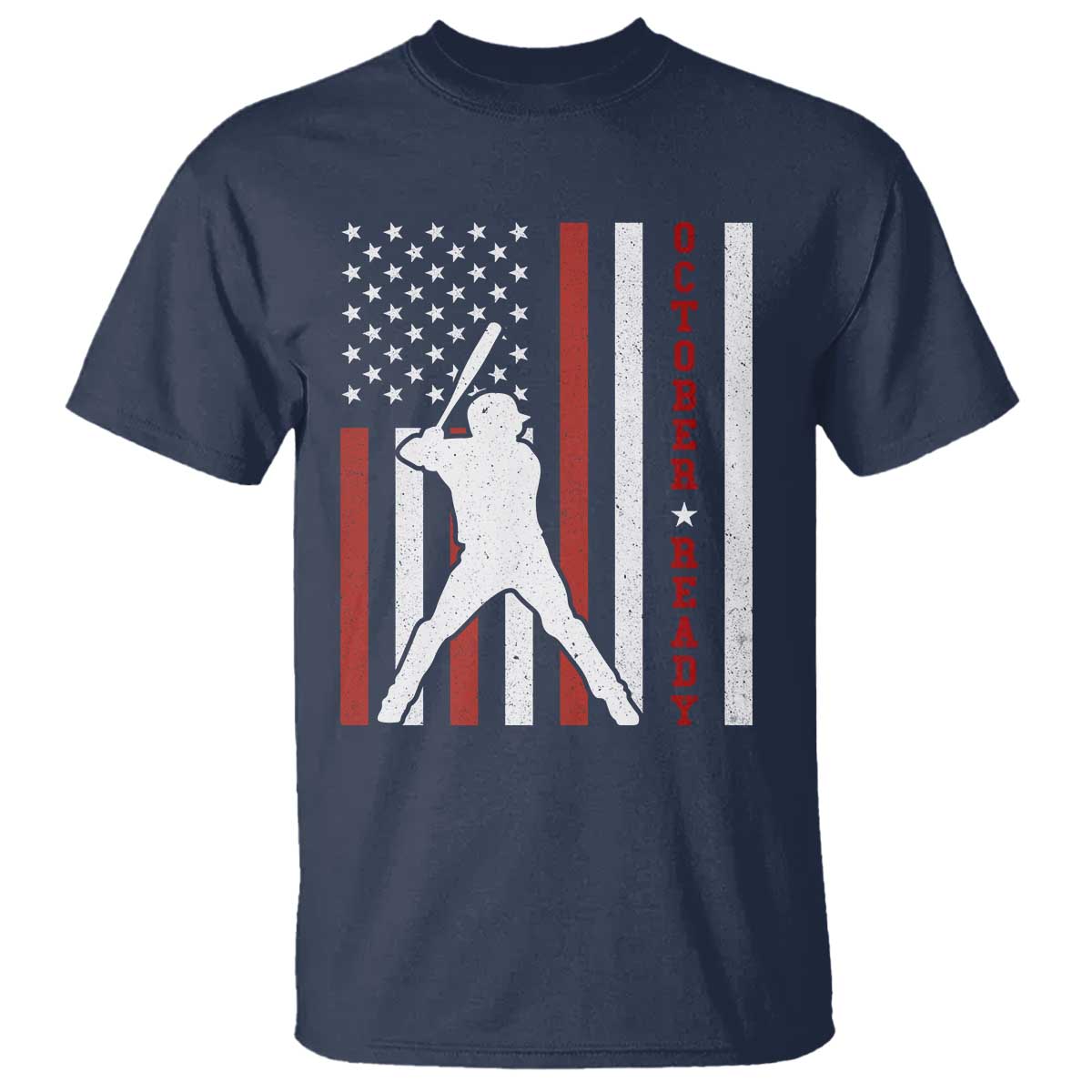 October Ready T Shirt Cool Distressed Philadelphia Baseball Fan US Flag TS10 Navy Print Your Wear
