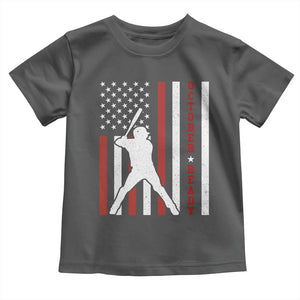 October Ready Toddler T Shirt Cool Distressed Philadelphia Baseball Fan US Flag TS10 Dark Heather Print Your Wear