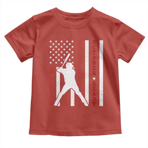 October Ready Toddler T Shirt Cool Distressed Philadelphia Baseball Fan US Flag TS10 Red Print Your Wear