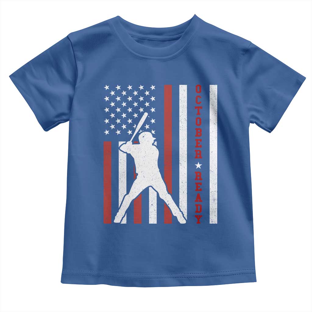 October Ready Toddler T Shirt Cool Distressed Philadelphia Baseball Fan US Flag TS10 Royal Blue Print Your Wear