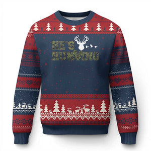 He Is Hunting Ugly Christmas Sweater Camo Deer Hunters Girlfriend Wife Hunting Season TS10 Navy Red Print Your Wear