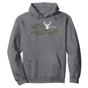 He Is Hunting Hoodie Camo Deer Hunters Girlfriend Wife Hunting Season TS10 Charcoal Print Your Wear