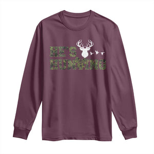 He Is Hunting Long Sleeve Shirt Camo Deer Hunters Girlfriend Wife Hunting Season TS10 Maroon Print Your Wear