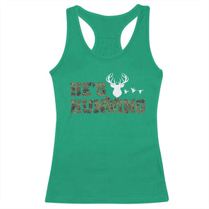 He Is Hunting Racerback Tank Top Camo Deer Hunters Girlfriend Wife Hunting Season TS10 Irish Green Print Your Wear