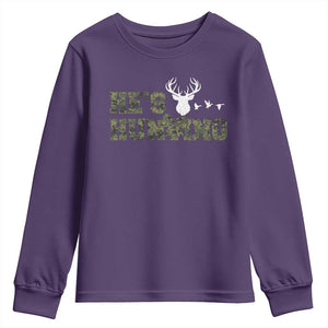 He Is Hunting Youth Sweatshirt Camo Deer Hunters Girlfriend Wife Hunting Season TS10 Purple Print Your Wear