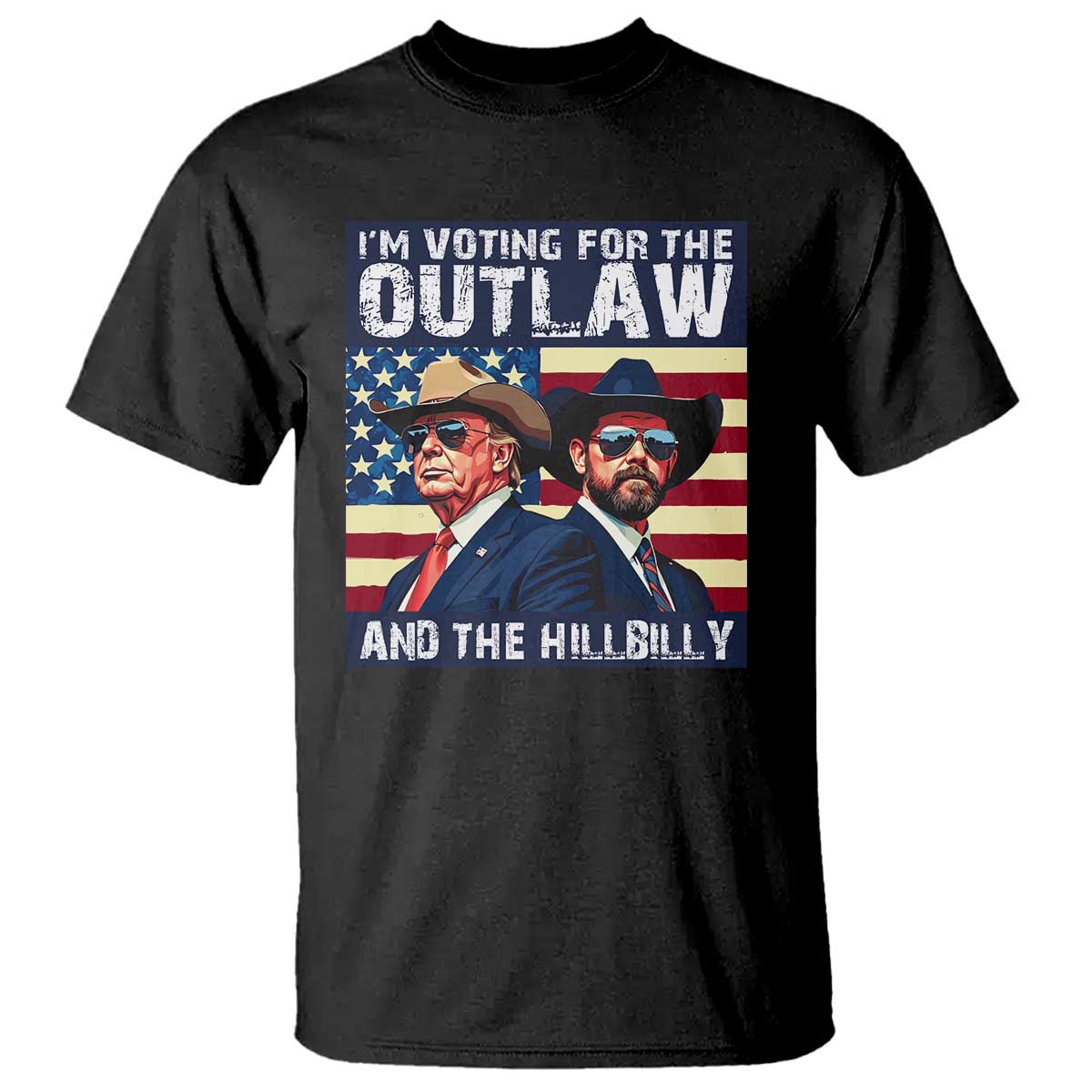 Trump Vance '24 T Shirt Vintage 2024 Flag Outlaw Hillbilly TS10 Black Print Your Wear