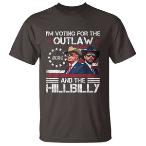 Trump Vance '24 T Shirt Trump I'm Voting For The Outlaw And Hillbilly TS10 Dark Chocolate Print Your Wear