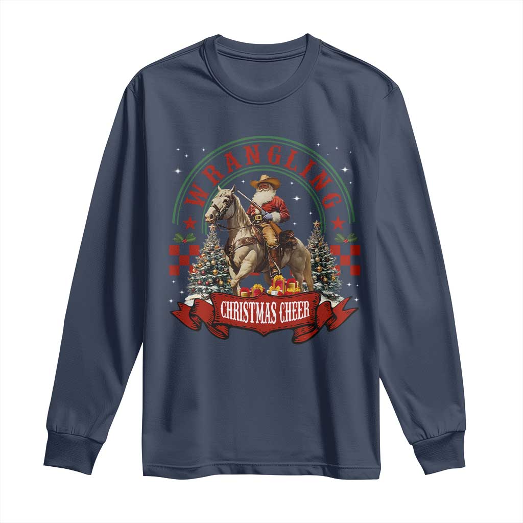 Western Christmas Long Sleeve Shirt Howdy Country Christmas Horse Xmas Cheer TS10 Navy Print Your Wear