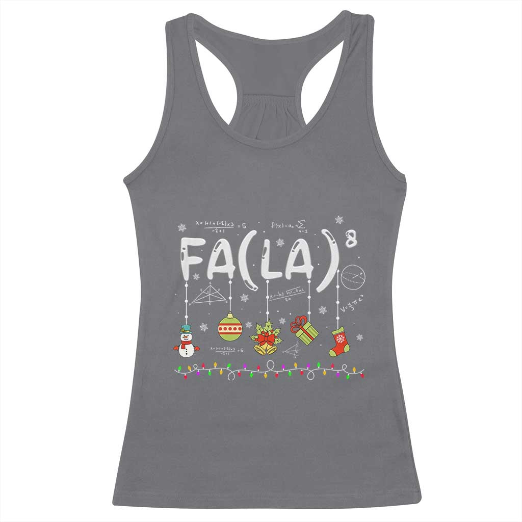 Funny Christmas Racerback Tank Top FA (LA)8 Funny Xmas Santa Fa La Math Teacher Student TS10 Charcoal Print Your Wear
