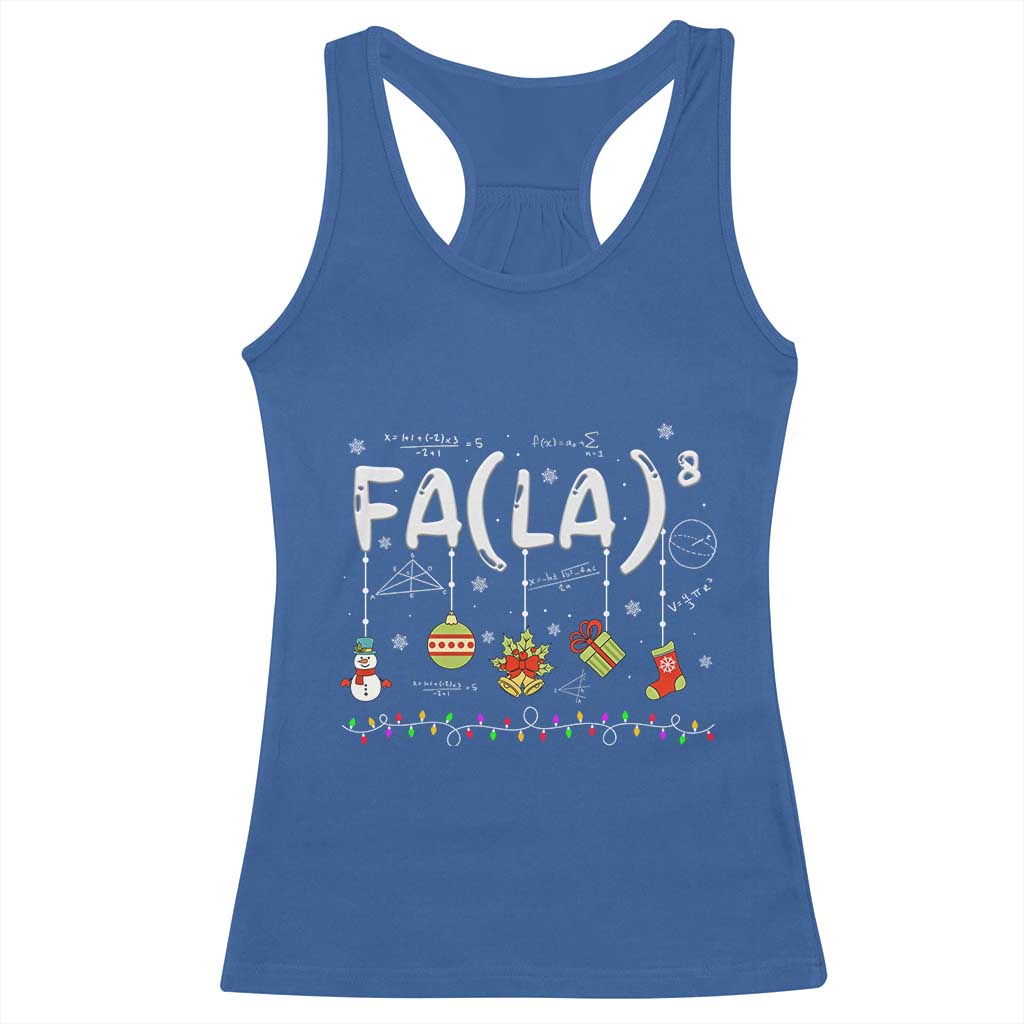 Funny Christmas Racerback Tank Top FA (LA)8 Funny Xmas Santa Fa La Math Teacher Student TS10 Royal Blue Print Your Wear