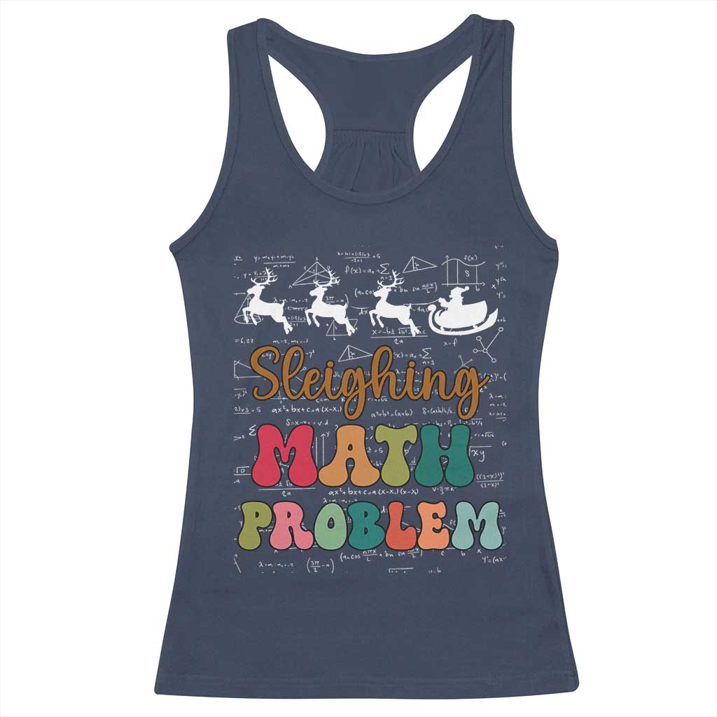 Math Teacher Christmas Racerback Tank Top Sleighing Math Problem Xmas Gift TS10 Navy Print Your Wear