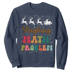 Math Teacher Christmas Sweatshirt Sleighing Math Problem Xmas Gift TS10 Navy Print Your Wear