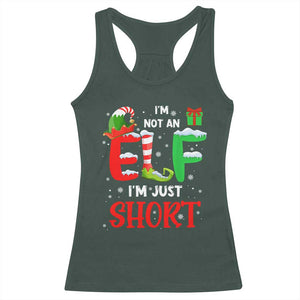 Funny Christmas Racerback Tank Top I'm Not An Elf Just Short Xmas TS10 Dark Forest Green Print Your Wear