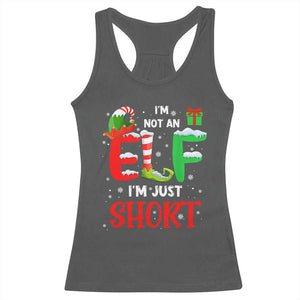 Funny Christmas Racerback Tank Top I'm Not An Elf Just Short Xmas TS10 Dark Heather Print Your Wear