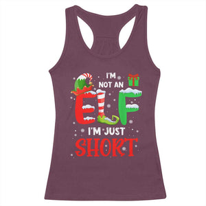 Funny Christmas Racerback Tank Top I'm Not An Elf Just Short Xmas TS10 Maroon Print Your Wear