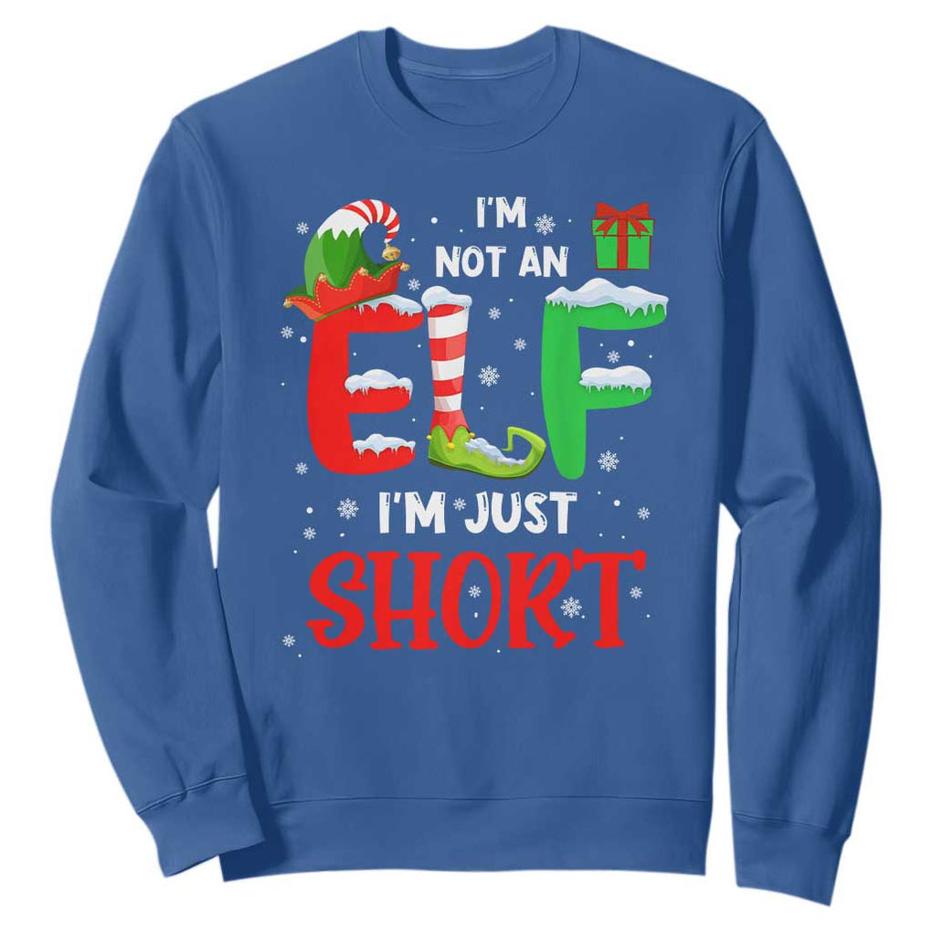 Funny Christmas Sweatshirt I'm Not An Elf Just Short Xmas TS10 Royal Blue Print Your Wear