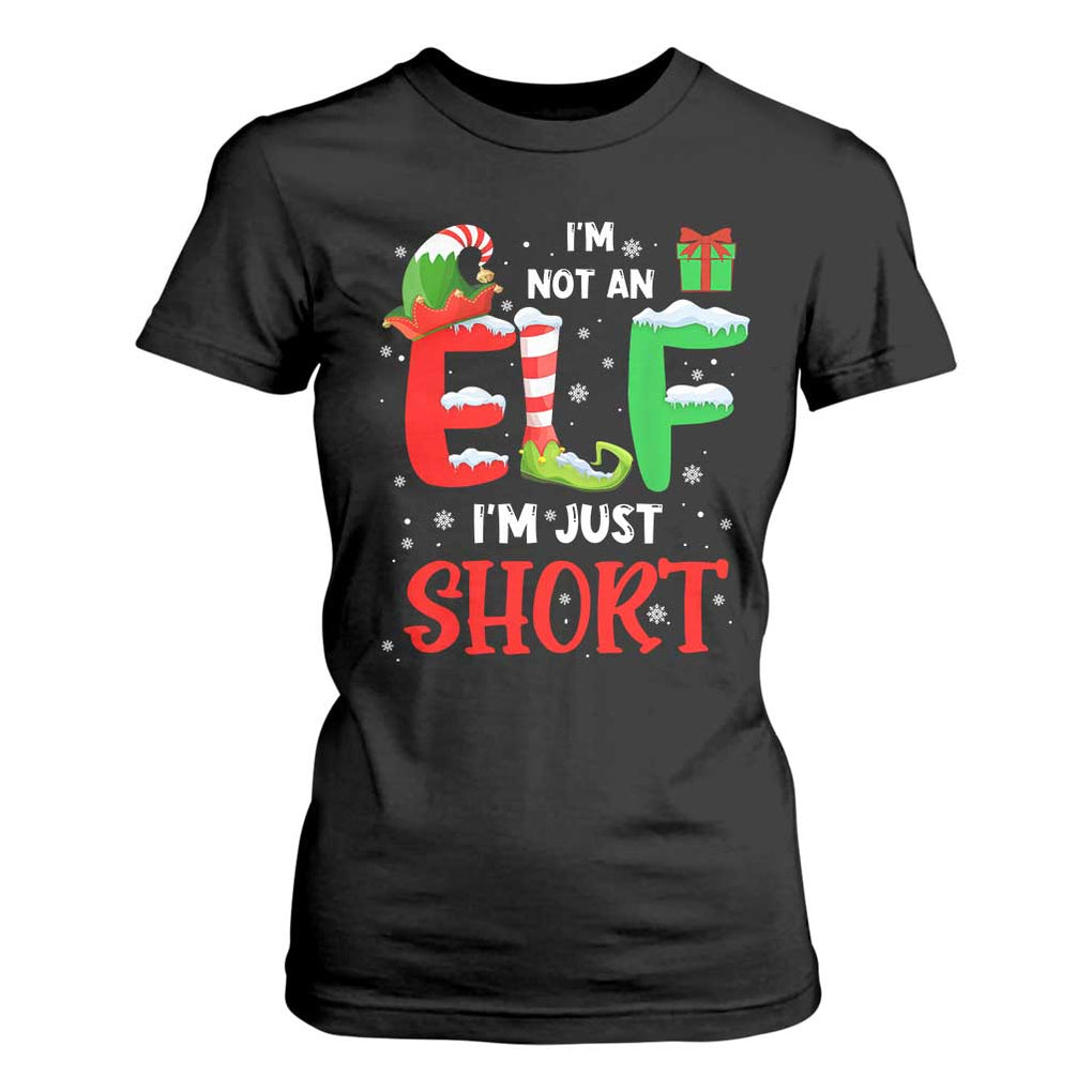 Funny Christmas T Shirt For Women I'm Not An Elf Just Short Xmas TS10 Black Print Your Wear