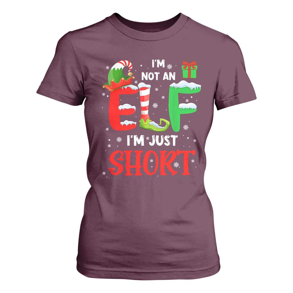 Funny Christmas T Shirt For Women I'm Not An Elf Just Short Xmas TS10 Maroon Print Your Wear