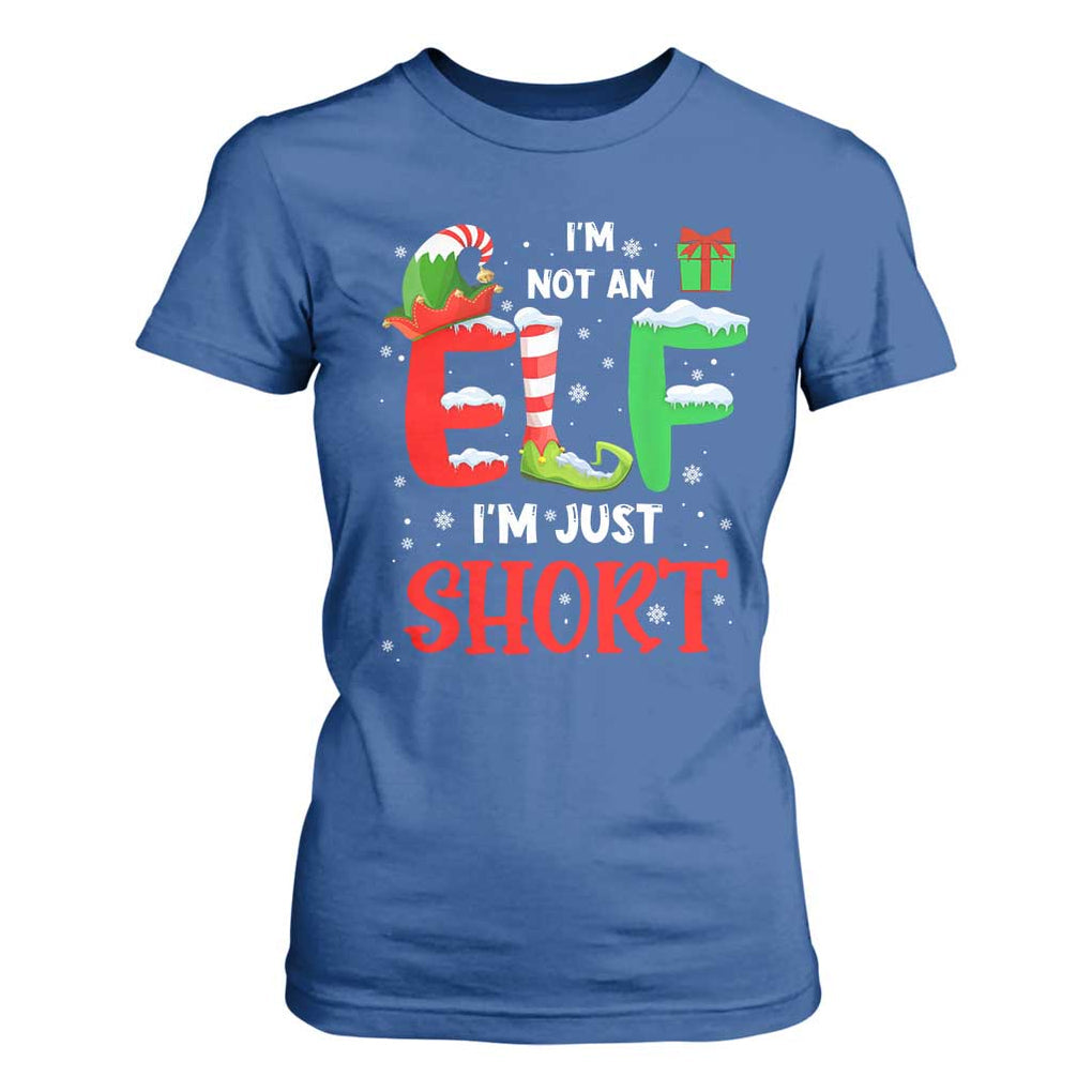 Funny Christmas T Shirt For Women I'm Not An Elf Just Short Xmas TS10 Royal Blue Print Your Wear