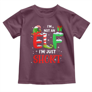 Funny Christmas Toddler T Shirt I'm Not An Elf Just Short Xmas TS10 Maroon Print Your Wear