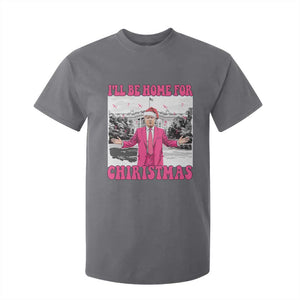 Funny Trump 2024 T Shirt For Kid Pink Trump I'll Be Home for Christmas Santa Republican Xmas Gift TS10 Charcoal Print Your Wear