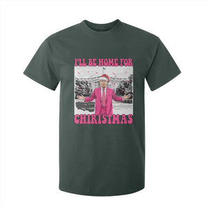 Funny Trump 2024 T Shirt For Kid Pink Trump I'll Be Home for Christmas Santa Republican Xmas Gift TS10 Dark Forest Green Print Your Wear