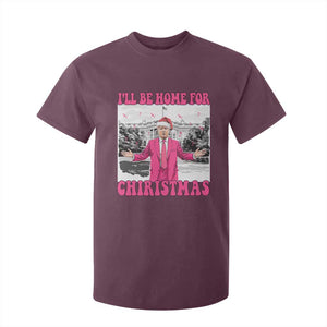 Funny Trump 2024 T Shirt For Kid Pink Trump I'll Be Home for Christmas Santa Republican Xmas Gift TS10 Maroon Print Your Wear