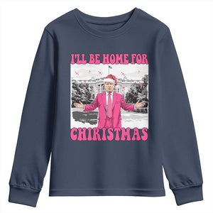 Funny Trump 2024 Youth Sweatshirt Pink Trump I'll Be Home for Christmas Santa Republican Xmas Gift TS10 Navy Print Your Wear