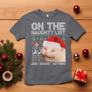 Funny Christmas Cat T Shirt On The Naughty List And I Regret Nothing Meme Ugly Xmas TS10 Charcoal Print Your Wear