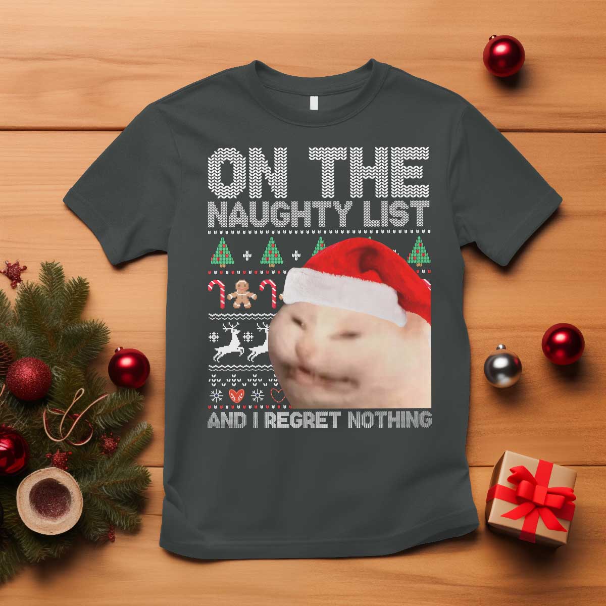 Funny Christmas Cat T Shirt On The Naughty List And I Regret Nothing Meme Ugly Xmas TS10 Dark Heather Print Your Wear