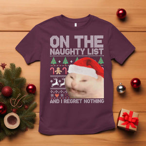 Funny Christmas Cat T Shirt On The Naughty List And I Regret Nothing Meme Ugly Xmas TS10 Maroon Print Your Wear