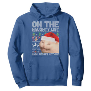 Funny Christmas Cat Hoodie On The Naughty List And I Regret Nothing Meme Ugly Xmas TS10 Royal Blue Print Your Wear
