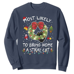 Kitten Christmas Sweatshirt Most Likely To Bring Home A Stray Cat Matching Xmas TS10 Navy Print Your Wear