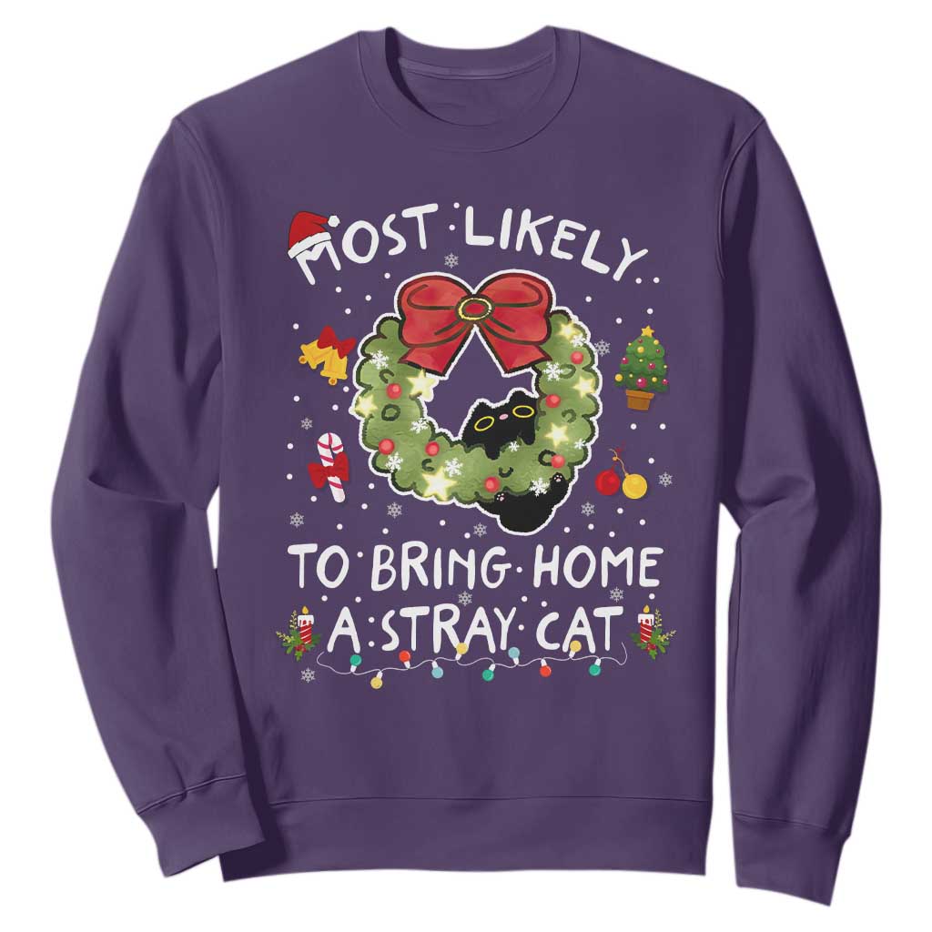 Kitten Christmas Sweatshirt Most Likely To Bring Home A Stray Cat Matching Xmas TS10 Purple Print Your Wear