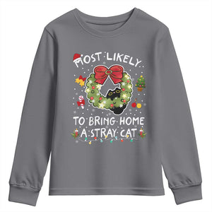 Kitten Christmas Youth Sweatshirt Most Likely To Bring Home A Stray Cat Matching Xmas TS10 Charcoal Print Your Wear