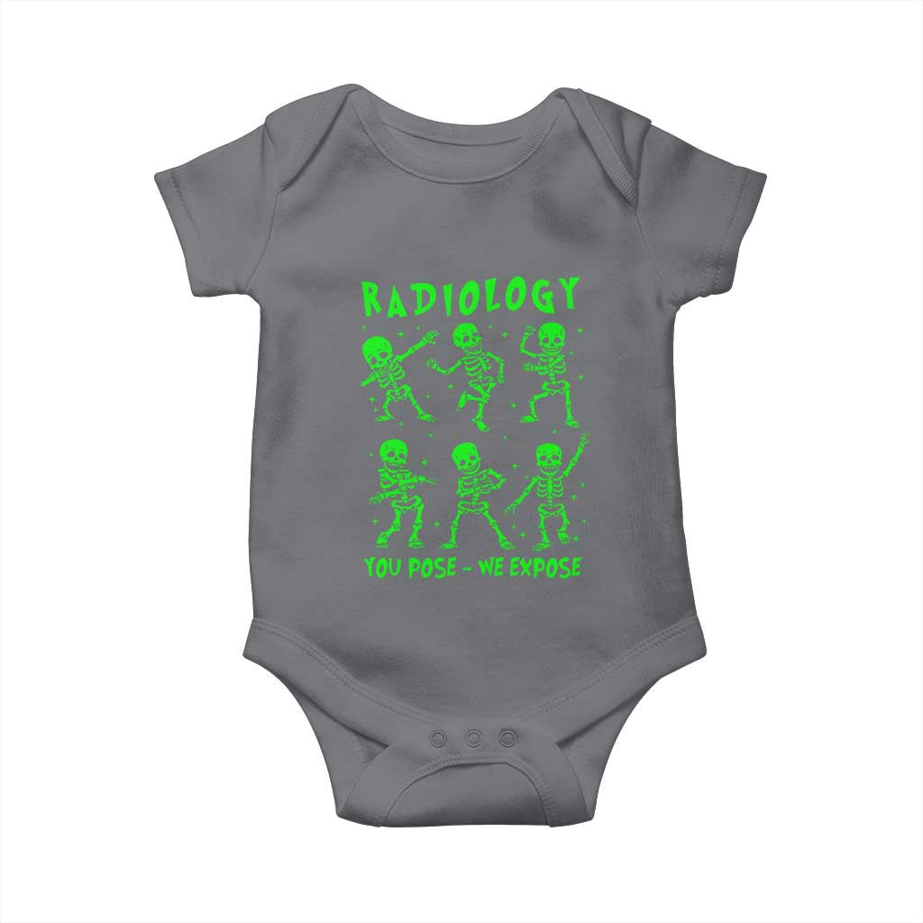 Radiologic Technologist Baby Onesie Radiology You Pose We Expose Dancing Skeletons Dance Xray Rad Tech TS10 Charcoal Print Your Wear