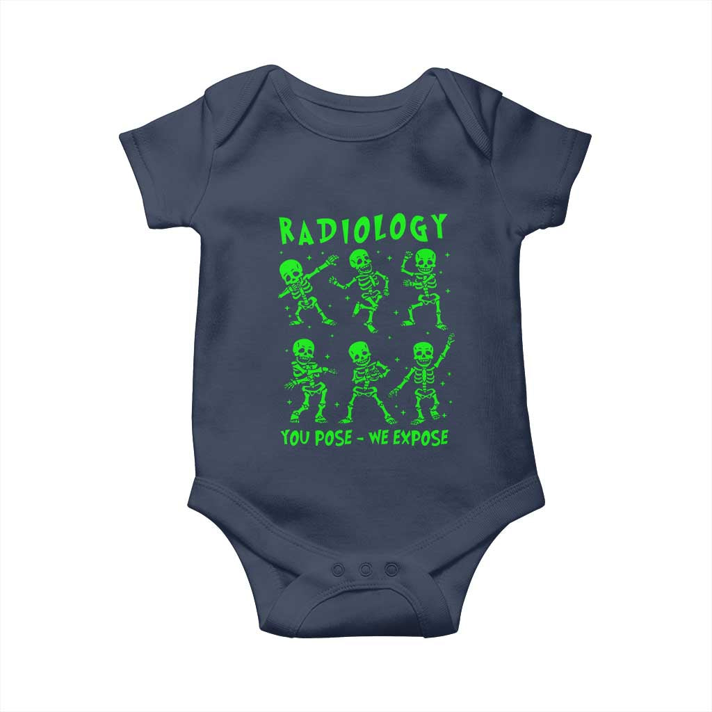 Radiologic Technologist Baby Onesie Radiology You Pose We Expose Dancing Skeletons Dance Xray Rad Tech TS10 Navy Print Your Wear