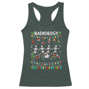 Christmas Radiologic Technologist Racerback Tank Top Radiology You Pose We Expose Dancing Skeletons Dance Xray Rad Tech TS10 Dark Forest Green Print Your Wear