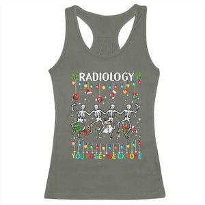 Christmas Radiologic Technologist Racerback Tank Top Radiology You Pose We Expose Dancing Skeletons Dance Xray Rad Tech TS10 Military Green Print Your Wear