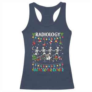 Christmas Radiologic Technologist Racerback Tank Top Radiology You Pose We Expose Dancing Skeletons Dance Xray Rad Tech TS10 Navy Print Your Wear