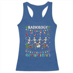 Christmas Radiologic Technologist Racerback Tank Top Radiology You Pose We Expose Dancing Skeletons Dance Xray Rad Tech TS10 Royal Blue Print Your Wear