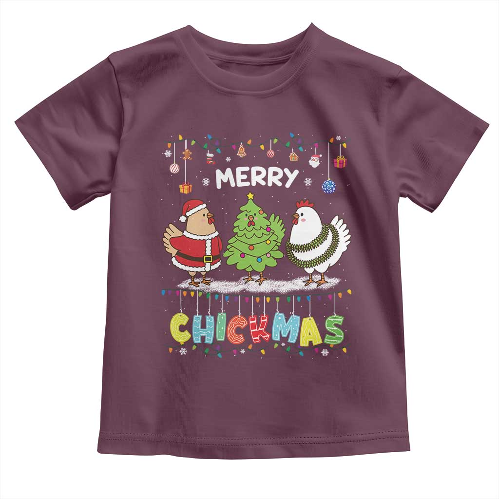 Christmas Chickens Toddler T Shirt Lover Gift Farm Gift Merry Chickmas TS10 Maroon Print Your Wear