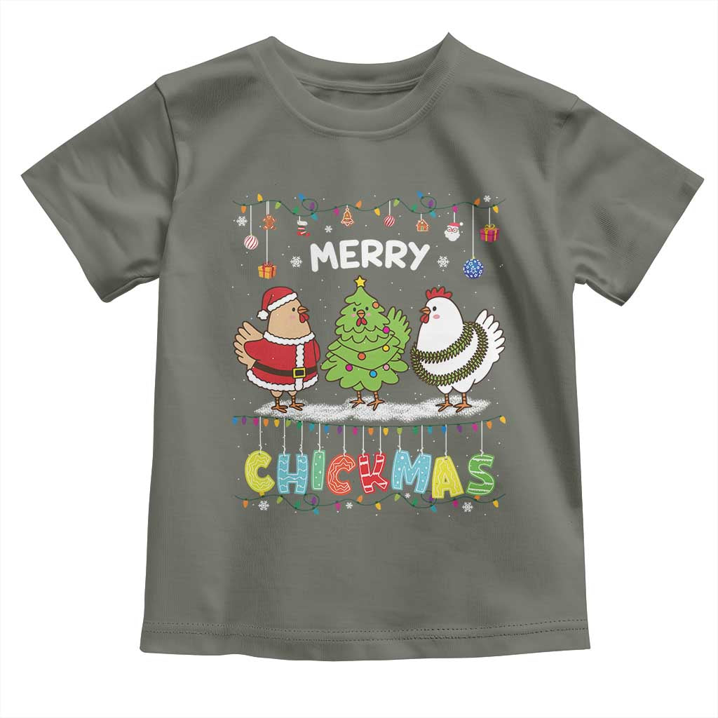 Christmas Chickens Toddler T Shirt Lover Gift Farm Gift Merry Chickmas TS10 Military Green Print Your Wear