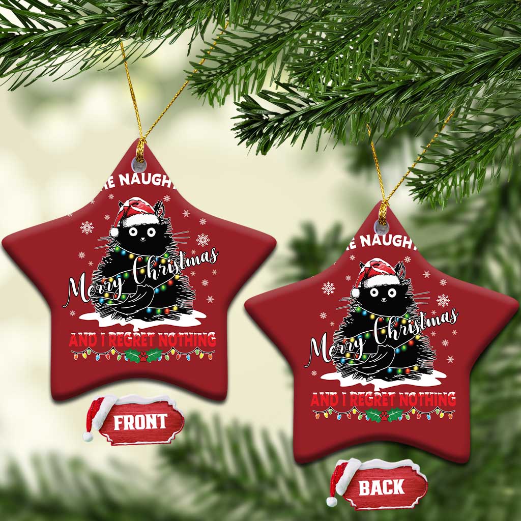 Cat Xmas Christmas Ornament On The Naughty List And I Regret Nothing TS10 Star Red Print Your Wear