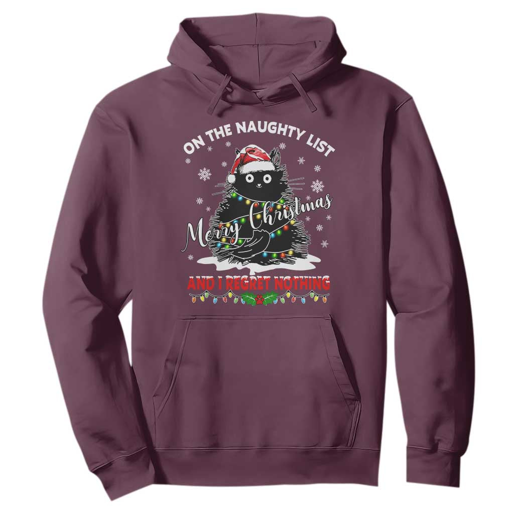 Cat Christmas Hoodie On The Naughty List And I Regret Nothing TS10 Maroon Print Your Wear
