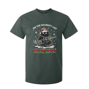 Cat Christmas T Shirt For Kid On The Naughty List And I Regret Nothing TS10 Dark Forest Green Print Your Wear