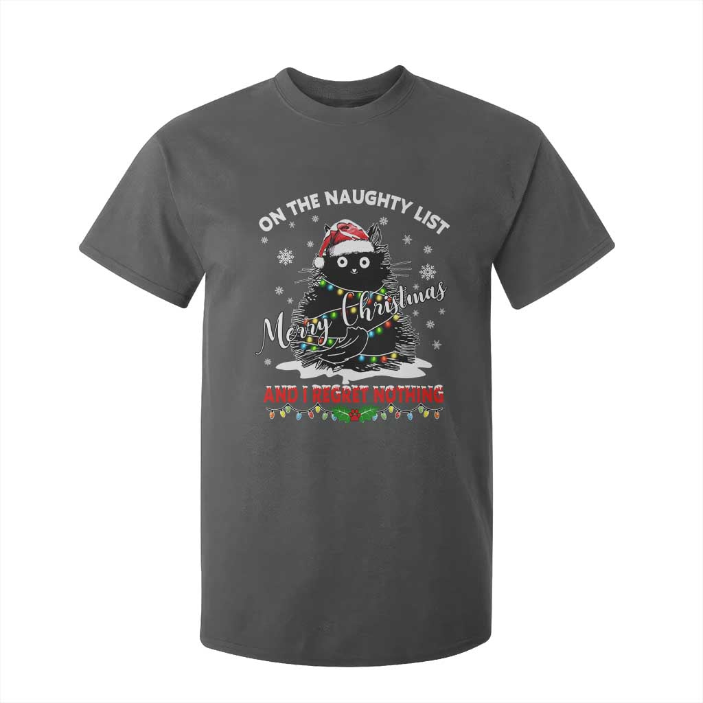 Cat Christmas T Shirt For Kid On The Naughty List And I Regret Nothing TS10 Dark Heather Print Your Wear