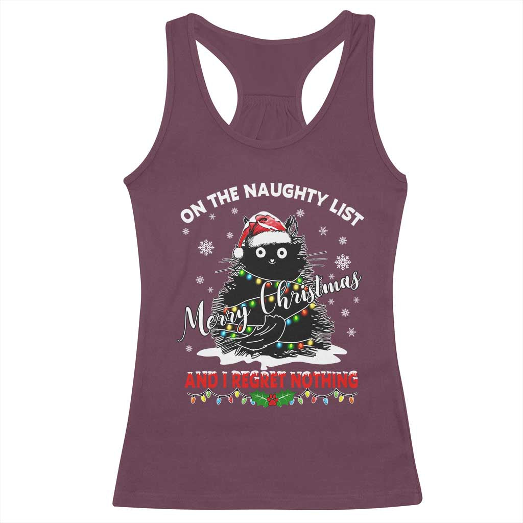 Cat Christmas Racerback Tank Top On The Naughty List And I Regret Nothing TS10 Maroon Print Your Wear