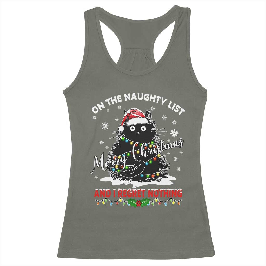 Cat Christmas Racerback Tank Top On The Naughty List And I Regret Nothing TS10 Military Green Print Your Wear
